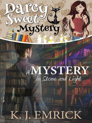 cover image of A Mystery in Stone and Light